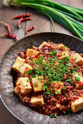  Jinanin Mapo Tofu: Uskomattoman makuinen ja tulisesti houkutteleva Sichuan-tyyli!”